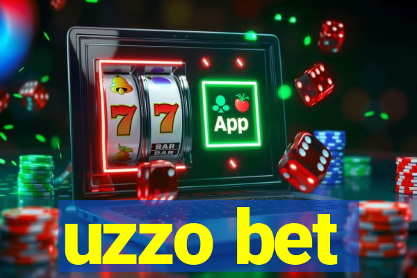 uzzo bet